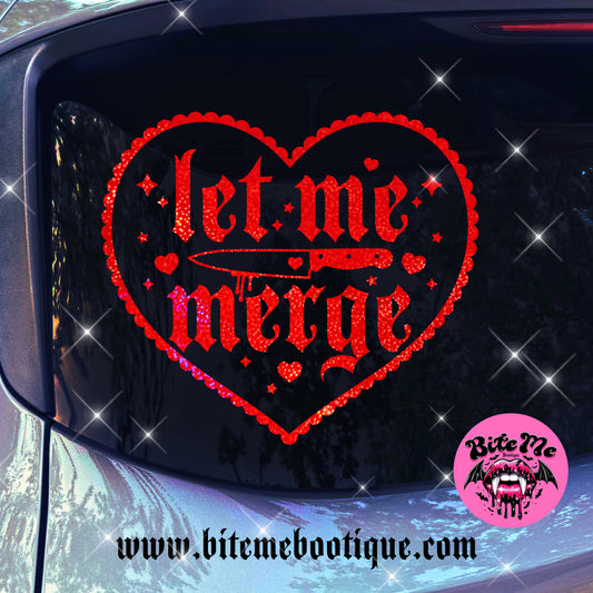 Let Me Merge Decal